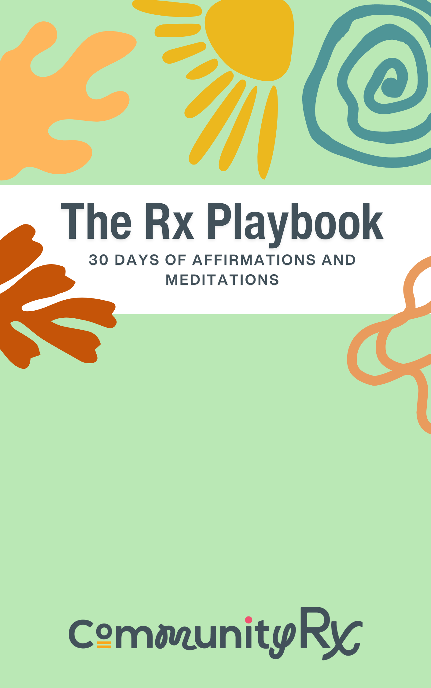 The Rx Playbook: 30 Days of Affirmations and Meditations